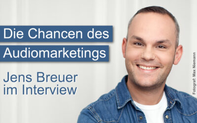 Audiomarketing in der B2C- und B2B-Kommunikation